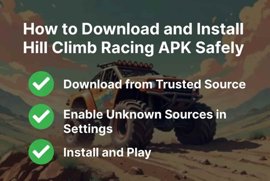 How to Download and Install Hill Climb Racing APK Safely (1)